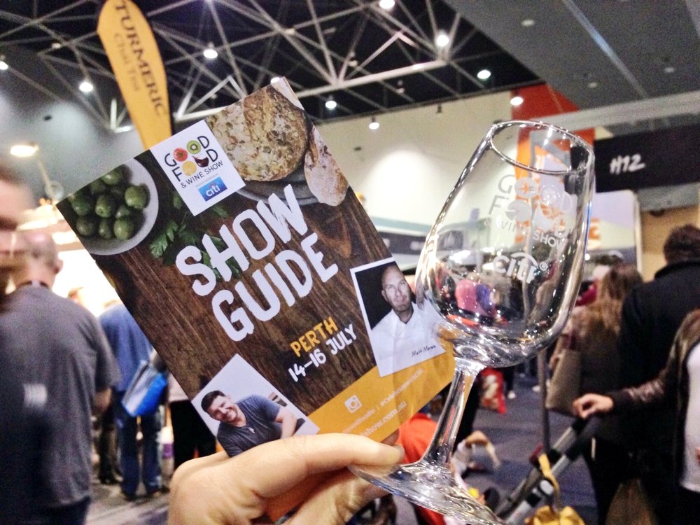  Good Food and Wine Show: get your map, grab your glass and go!  
